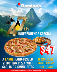 Poster design for Dominos Pizza in St Lucia celebrating St. Lucia's 47th Independence Day